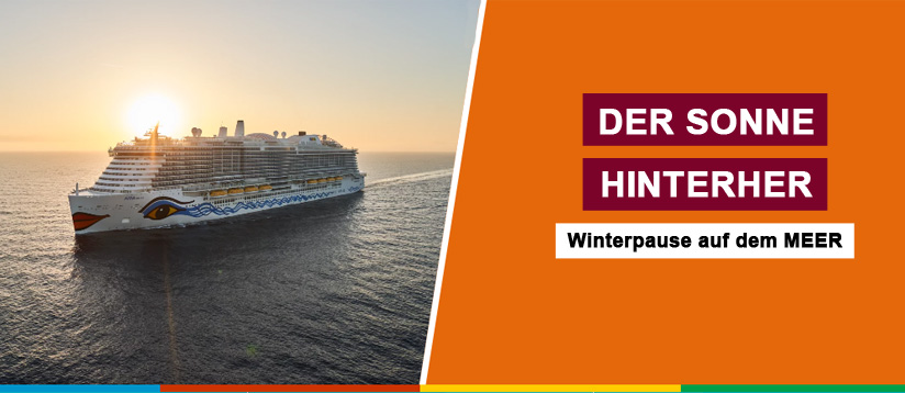 AIDA Winterpause - Der Sonne hinterher!